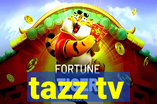 tazz tv